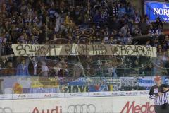 DEL - ERC Ingolstadt - Iserlohn Roosters - Fans Spruchband Versager